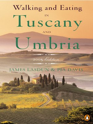 cover image of Walking and Eating in Tuscany and Umbria